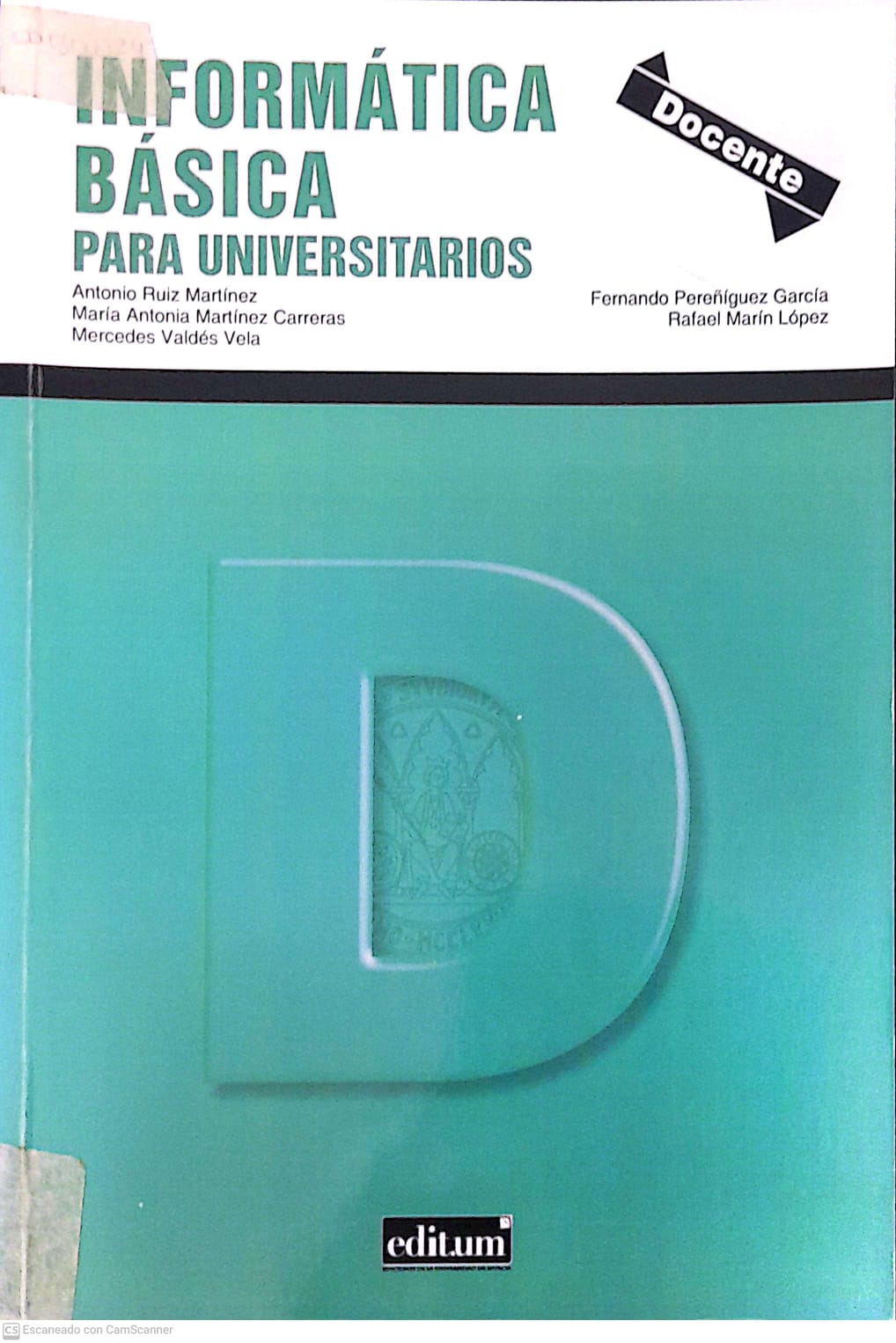 Portada del libro INFORMATICA BASICA PARA UNIVERSITARIOS 