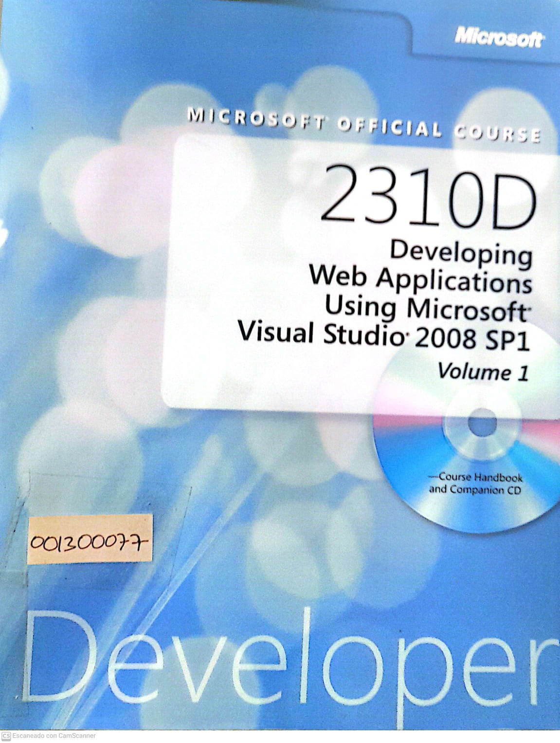 Portada del libro MICROSOFT OFFICIAL COURSE 2310D V1