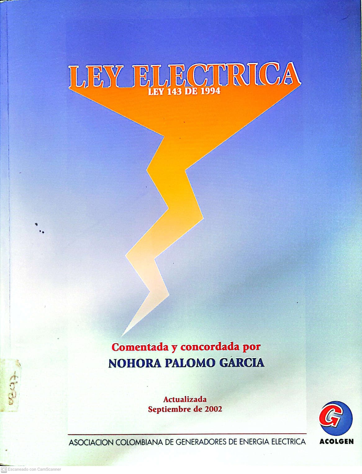 Portada del libro LEY ELECTRICA LEY 143 DE 1994