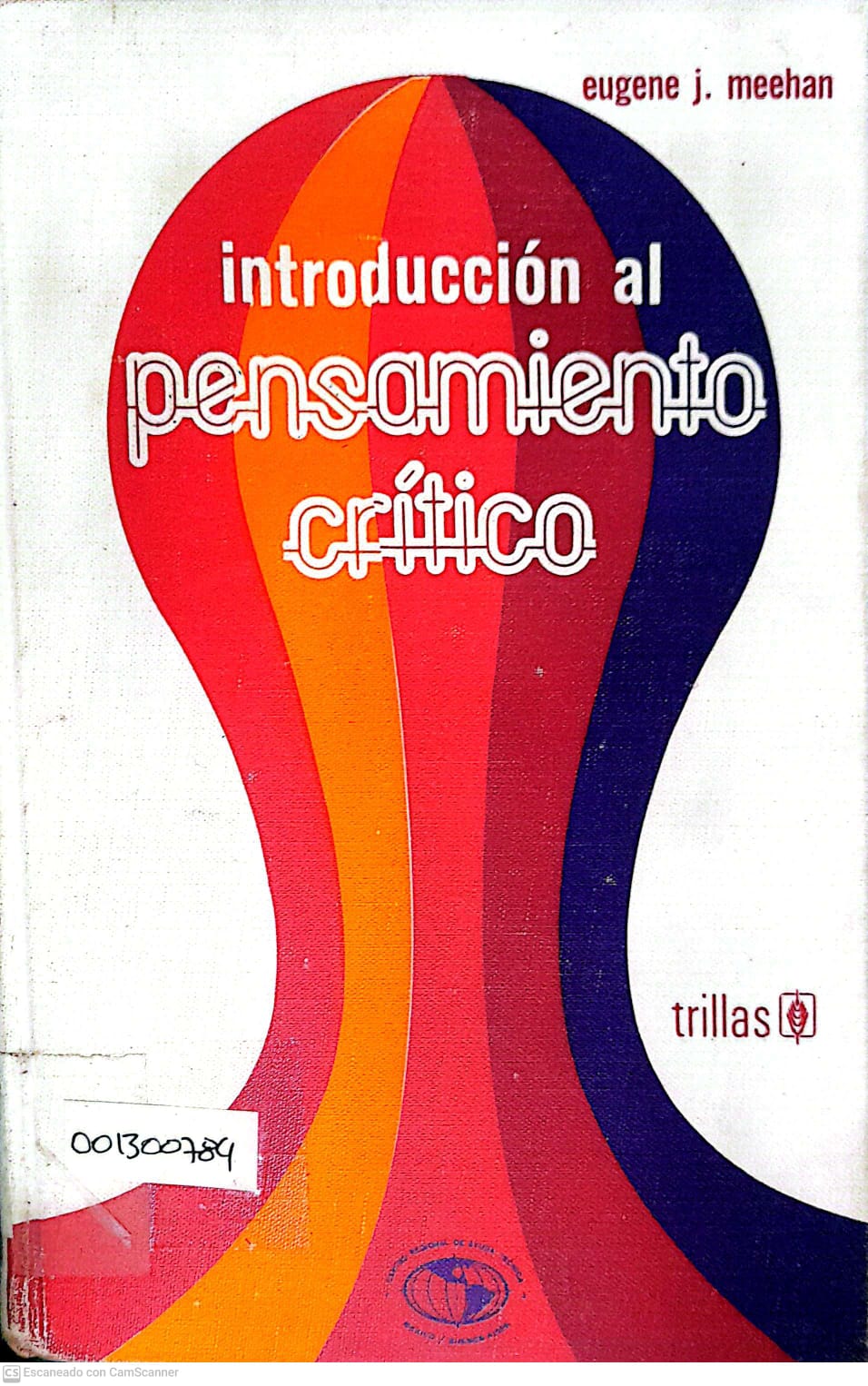 Portada del libro INTRODUCCION AL PENSAMIENTO CRITICO