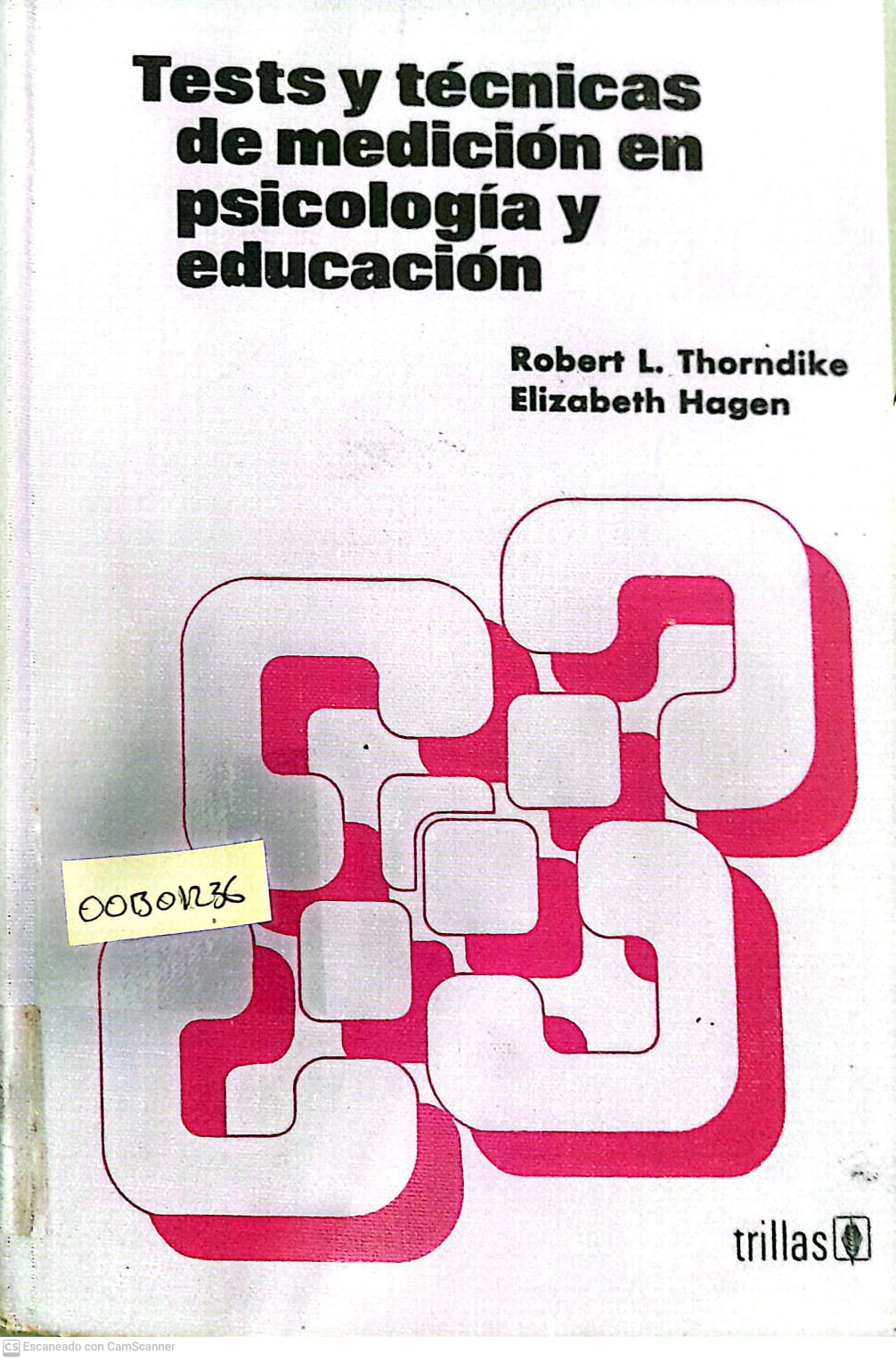Portada del libro TESTS Y TECNICAS DE MEDICION PSICO Y EDU