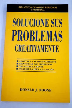 Portada del libro SOLUCIONE SUS PROBLEMAS CREATIVAMENTE