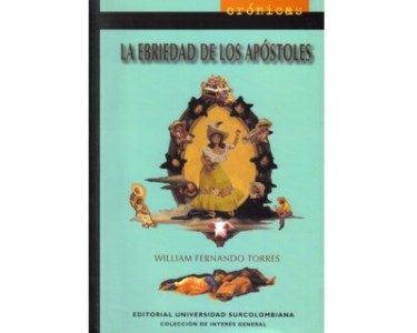 Portada del libro CRONICAS LA EBRIEDAD DE LOS APOSTOLES 