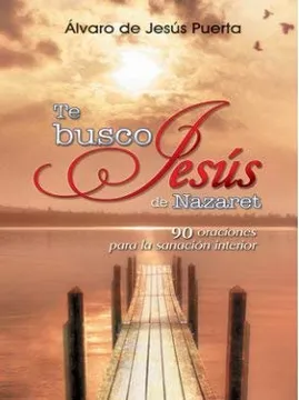 Portada del libro TE BUSCO JESUS DE NAZARET 