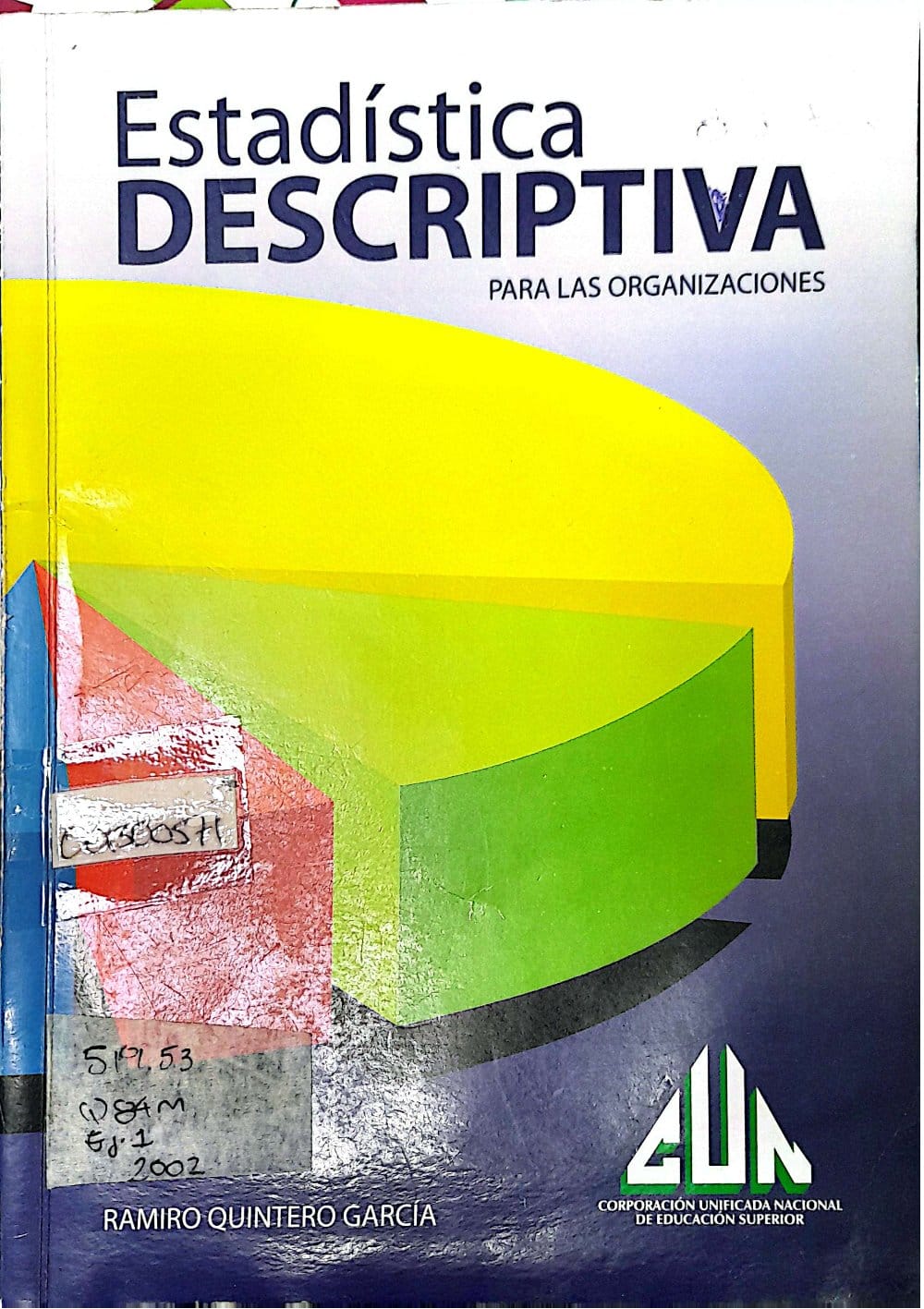 Portada del libro ESTADISTICA DESCRIPTIVA PARA LAS ORGANIZACIONES