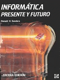 Portada del libro INFORMATICA: PRESENTE Y FUTURO