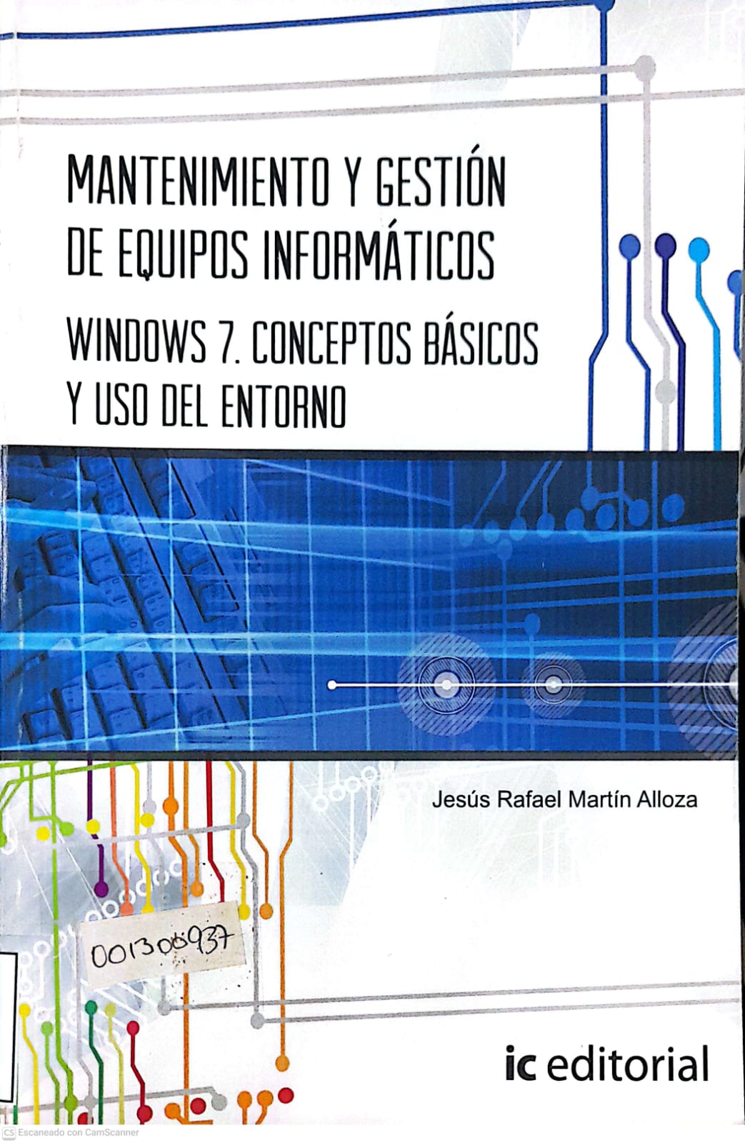 Portada del libro MANTENIMIENTO Y GESTION DE EQUIPOS INFORMATICOS
