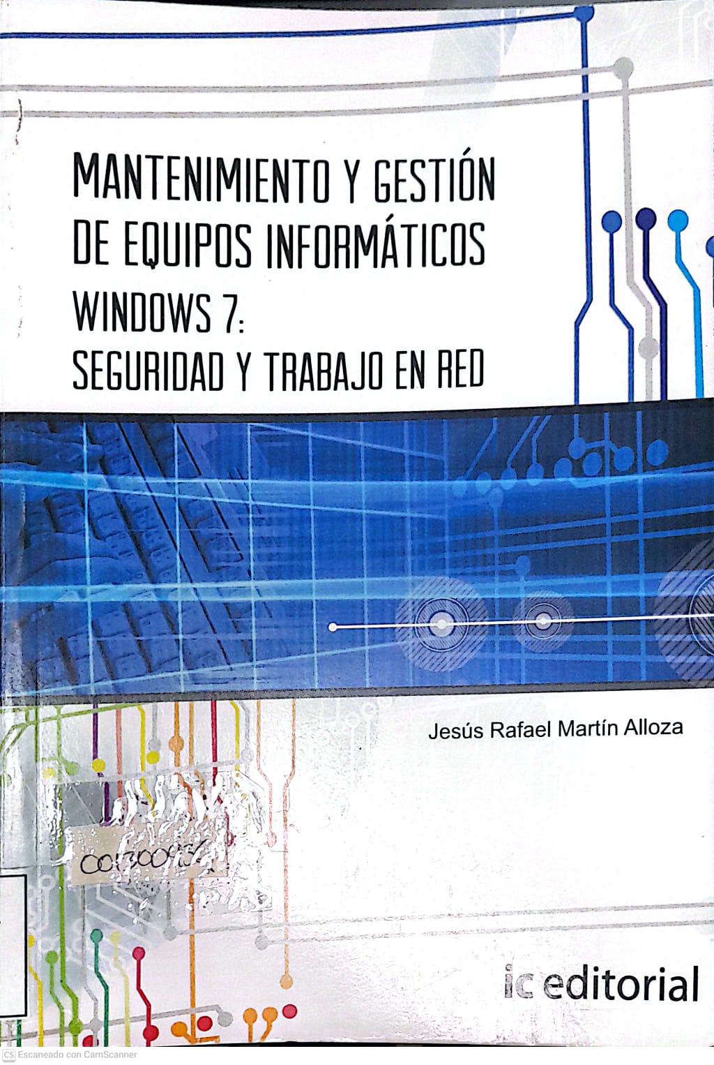Portada del libro MANTENIMIENTO Y GESTION DE EQUIPOS INFORMATICOS