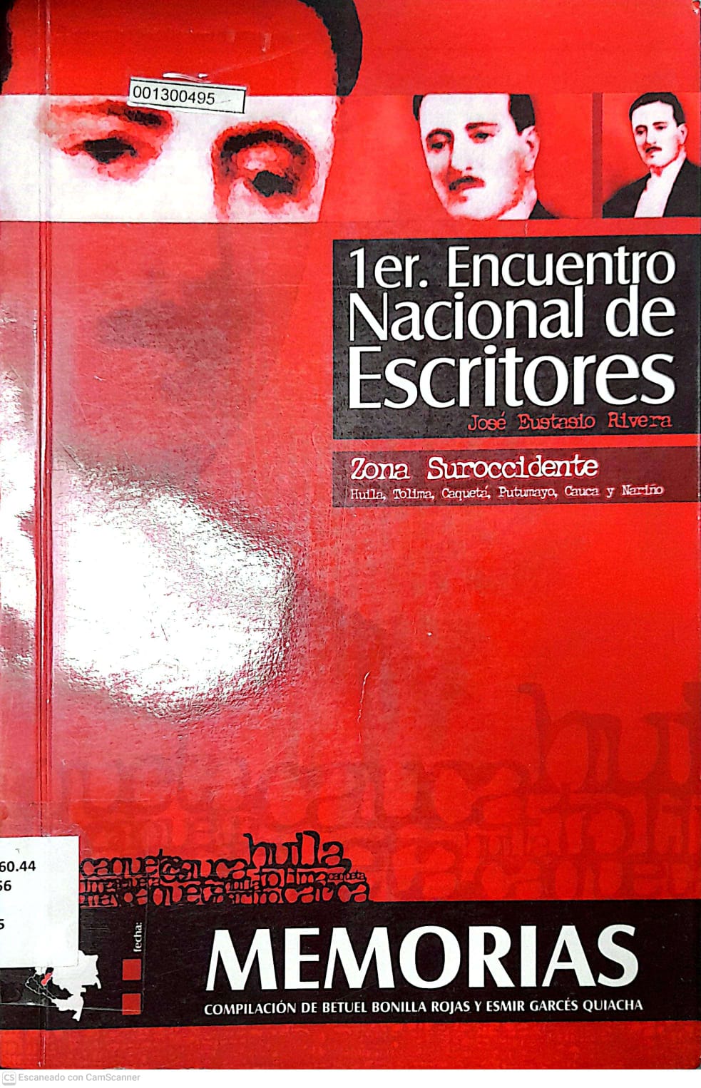 Portada del libro 1ER. ENCUENTRO NACIONAL DE ESCRITORES JOSE EUSTASIO RIVERA: ZONA SUROCCIDENTE