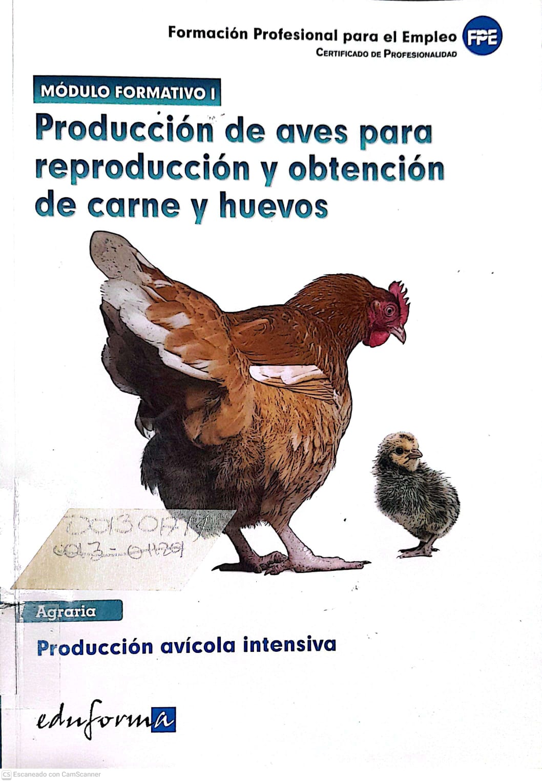 Portada del libro PRODUCCION DE AVES PARA REPRODUCCION Y OBTENCION DE CARNE Y HUEVOS