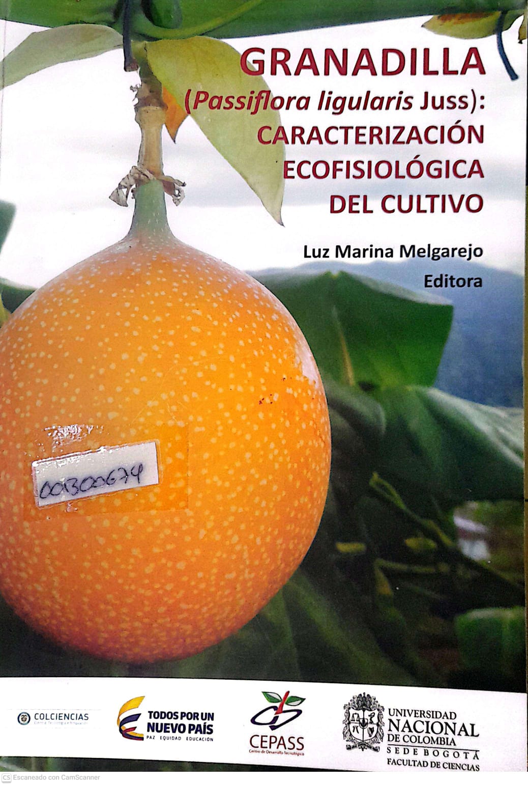 Portada del libro GRANADILLA (PASSIFLORA LIGULARIS JUSS)
