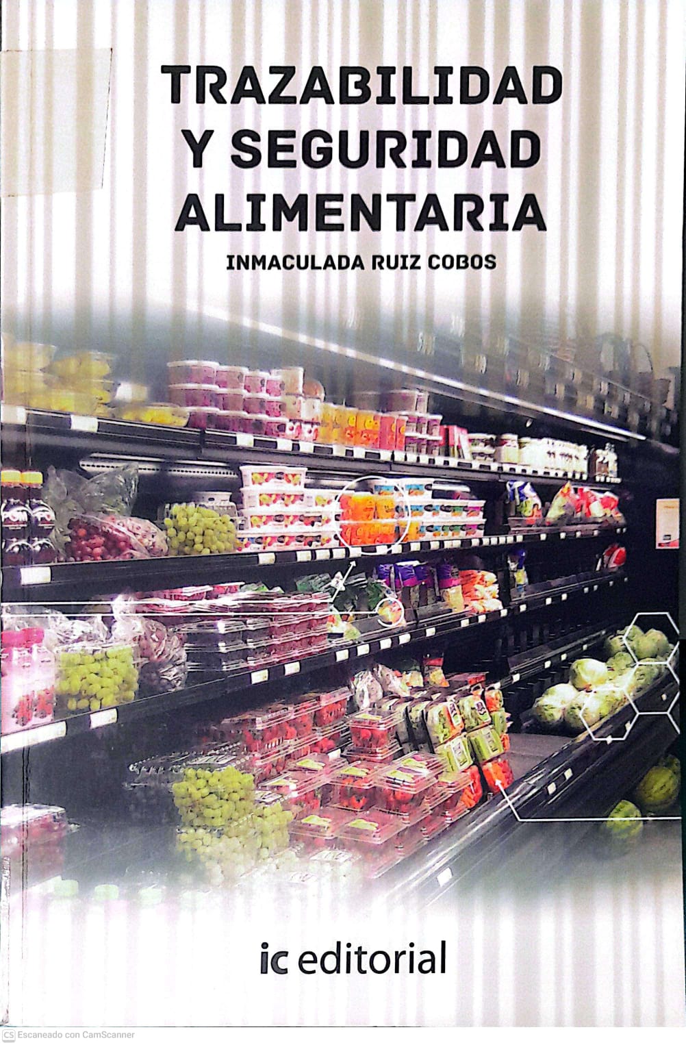 Portada del libro TRAZABILIDAD Y SEGURIDAD ALIMENTARIA