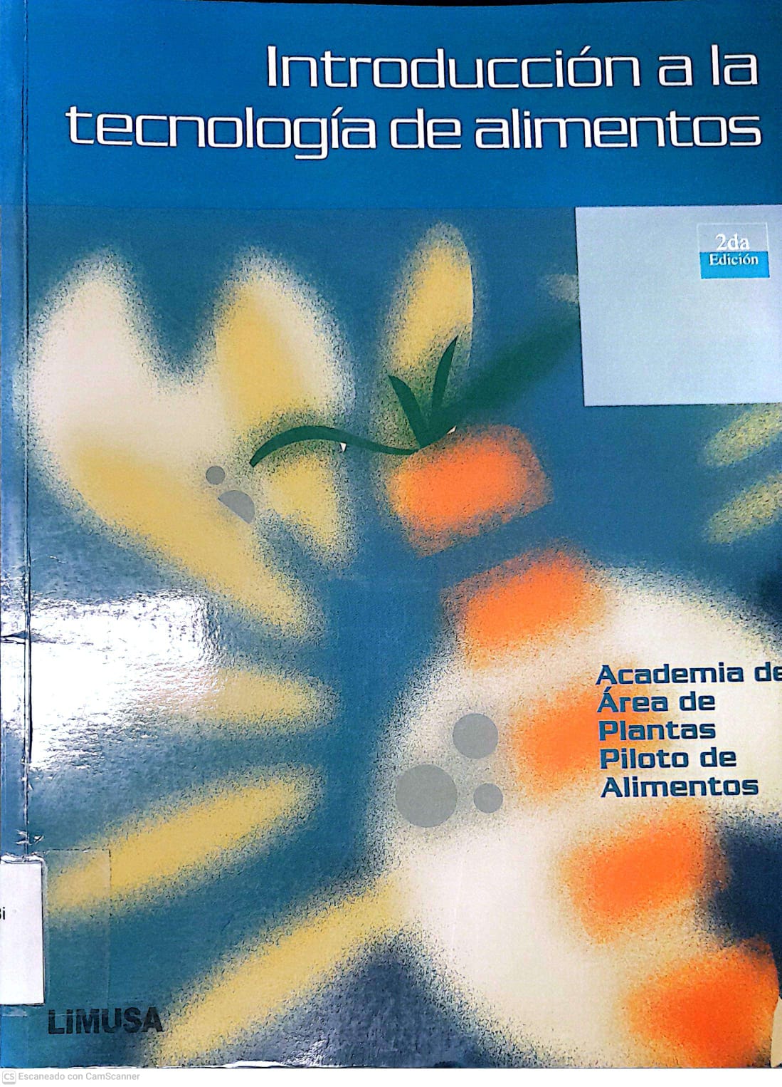 Portada del libro INTRODUCCION A LA TECNOLOGIA DE ALIMENTOS  