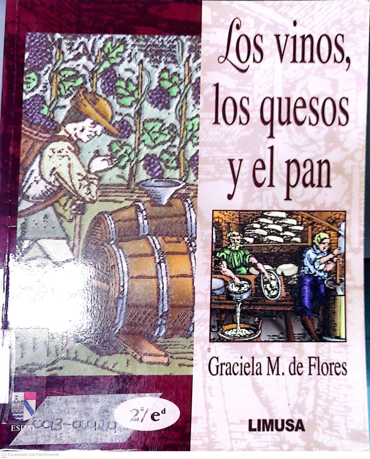 Portada del libro LOS VINOS, LOS QUESOS Y EL PAN
