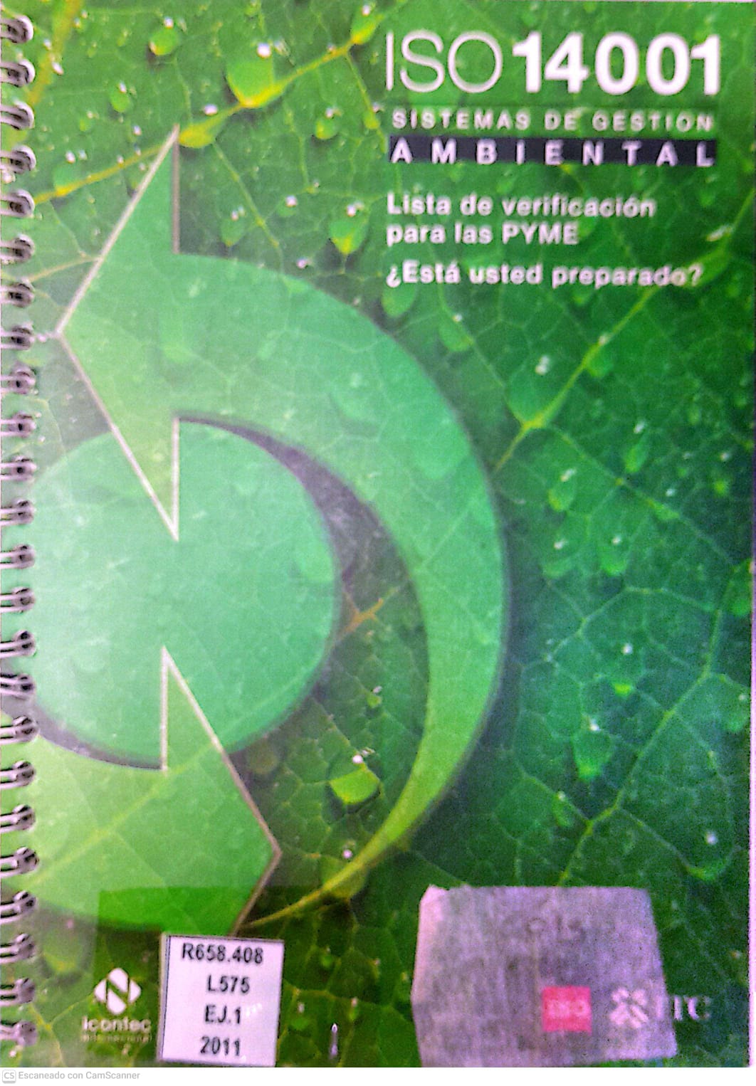 Portada del libro ISO 14001 SISTEMA DE GESTION AMBIENTAL: LISTA DE VERIFICACION PARA LAS PYME ¿EST