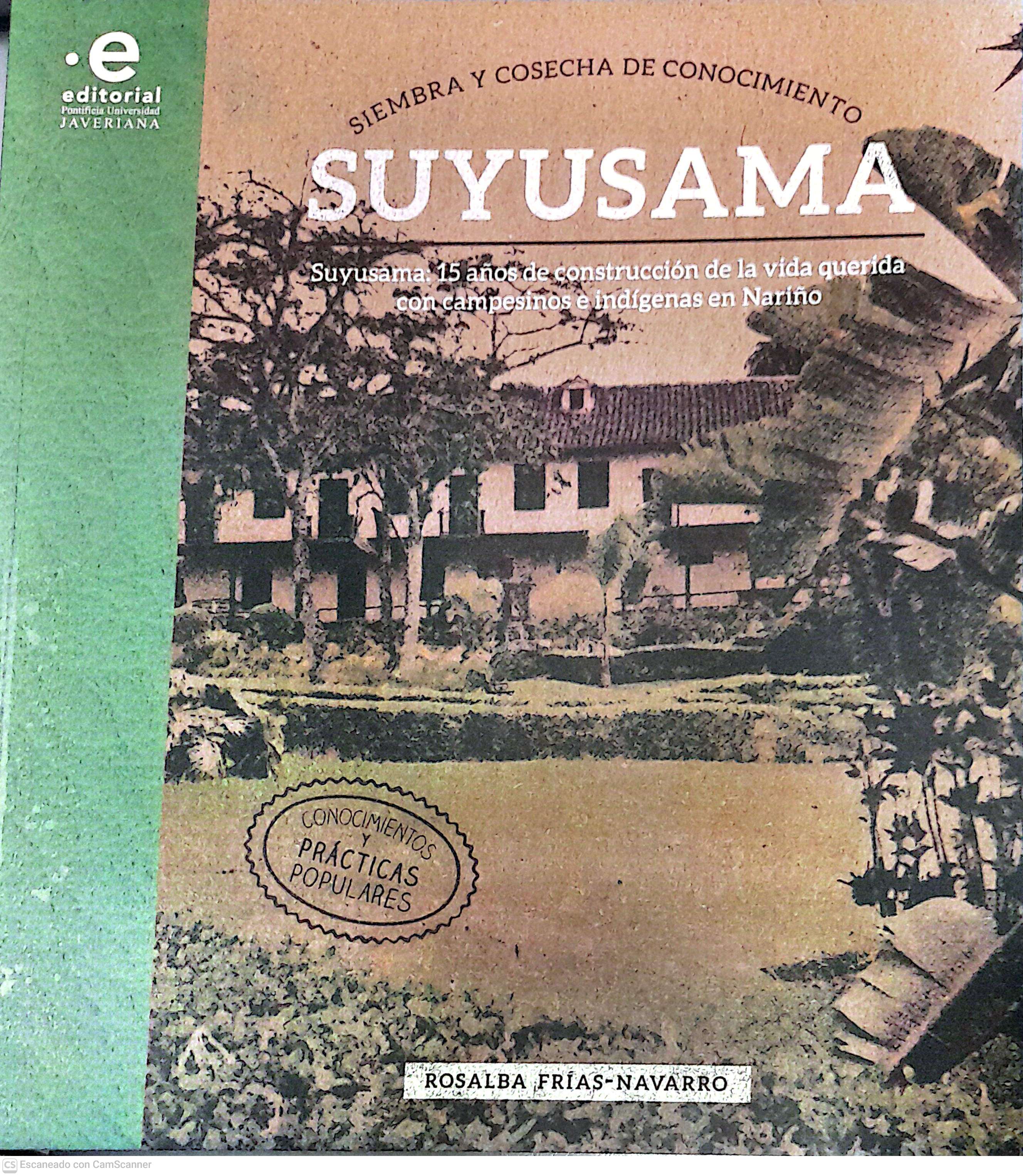 Portada del libro SIEMBRA Y COSECHA DE CONOCIMIENTO. SUYUSAMA