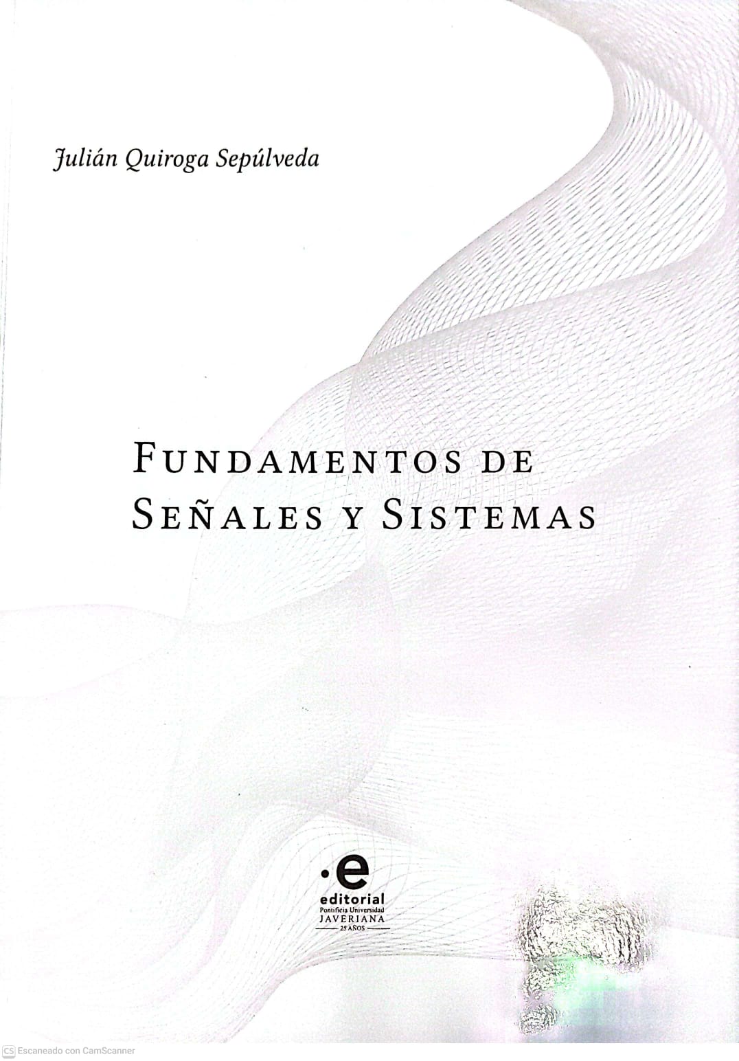 Portada del libro FUNDAMENTOS DE SEÑALES Y SISTEMAS
