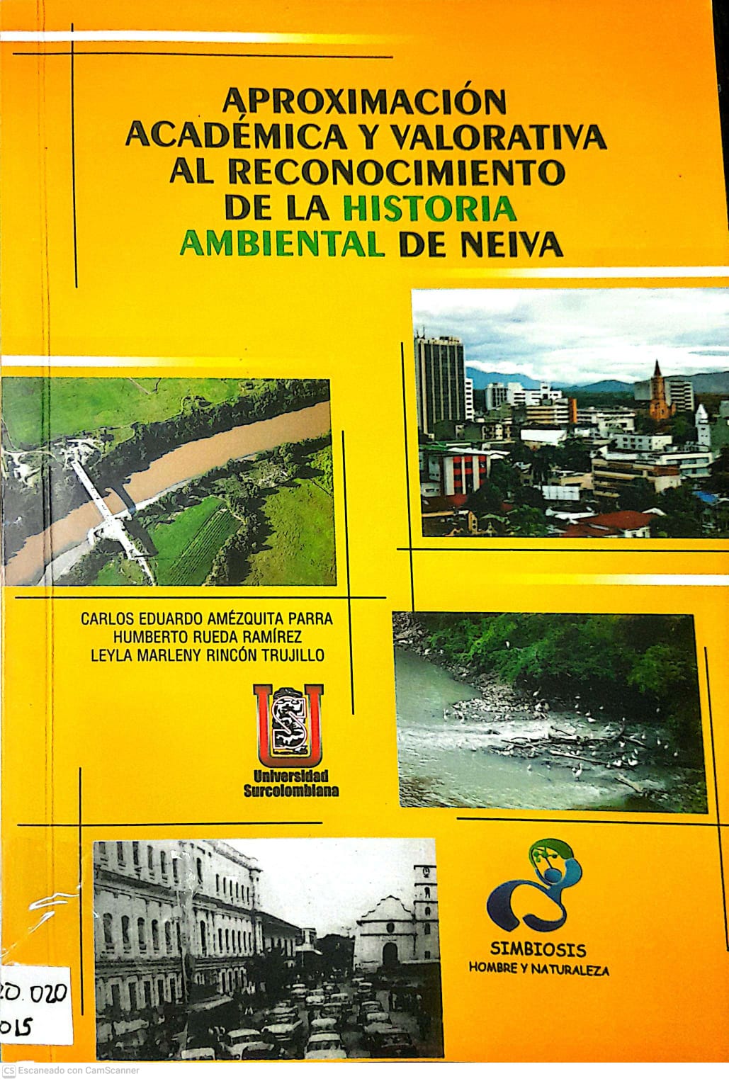 Portada del libro APROXIMACION ACADEMICA Y VALORATIVA AL RECONOCIMIENTO DE LA HISTORIA AMBIENTAL D