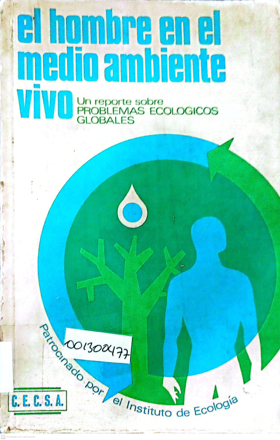 Portada del libro EL HOMBRE EN EL MEDIO AMBIENTE VIVO 