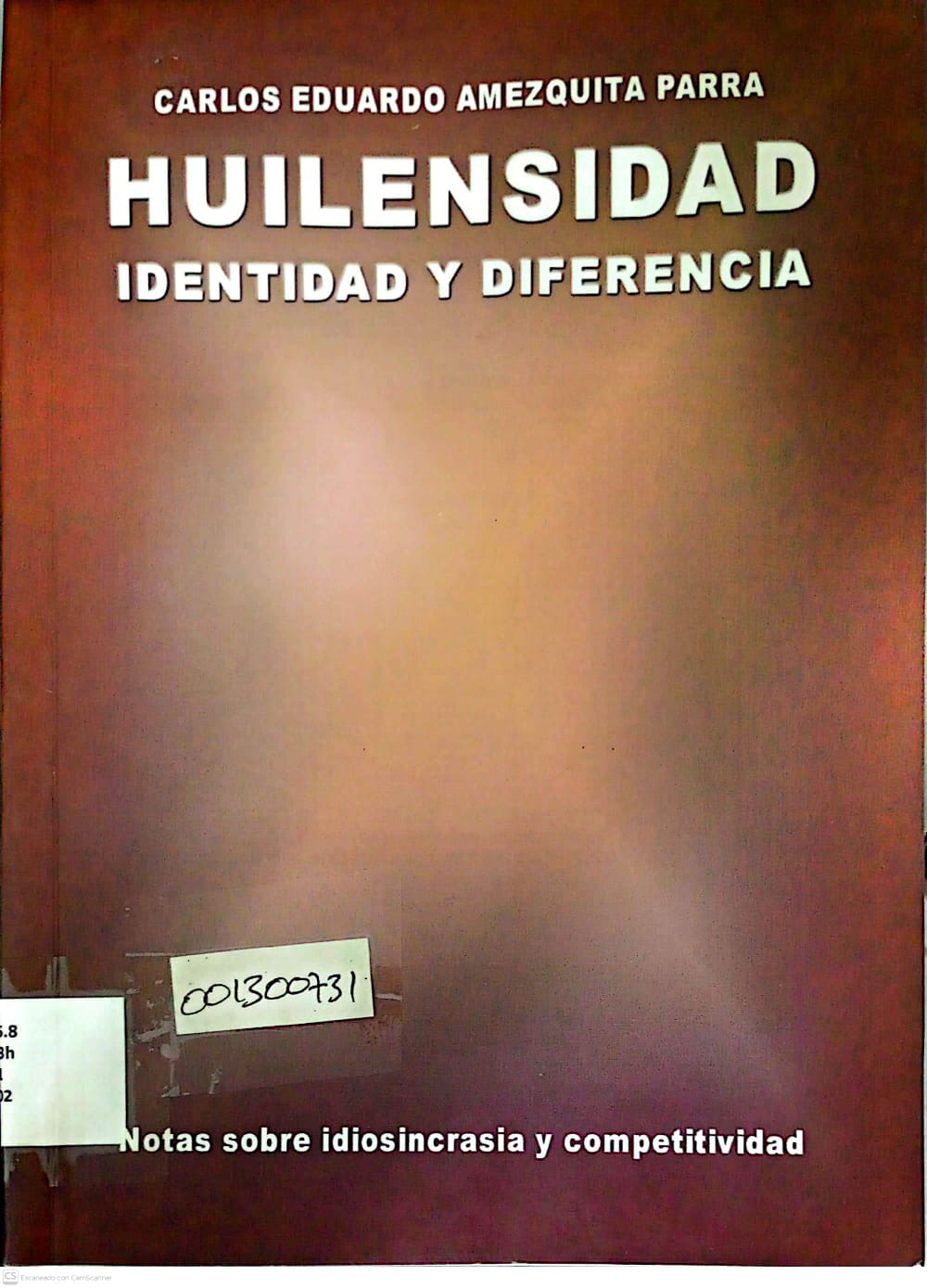 Portada del libro HUILENSIDAD: IDENTIDAD Y DIFERENCIA