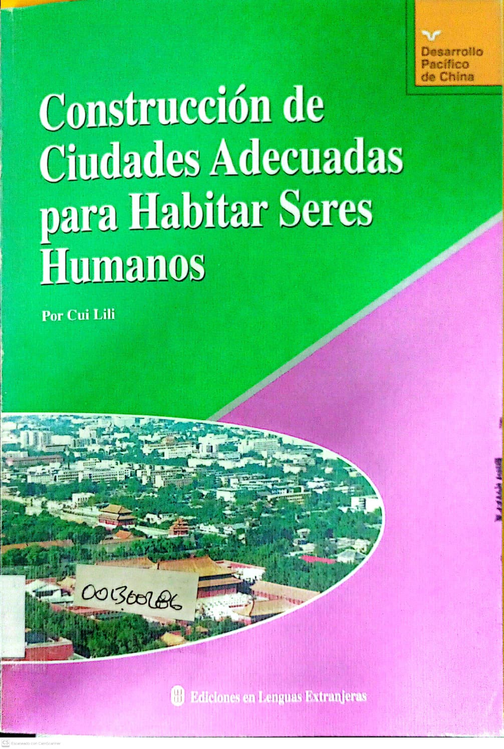 Portada del libro CONSTRUCCION DE CIUDADES ADECUADAS PARA HABITAR SERES HUMANOS