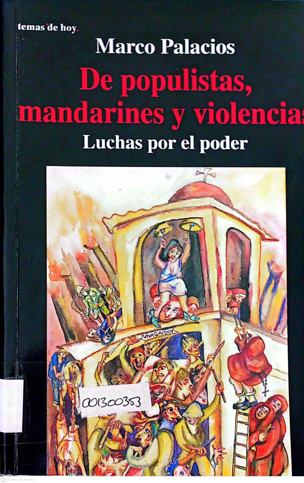 Portada del libro DE POPULISTAS, MANDARINES Y VIOLENCIAS