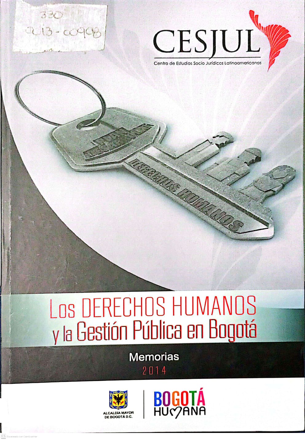 Portada del libro LOS DERECHOS HUMANOS Y LA GESTION PUBLICA EN BOGOTA