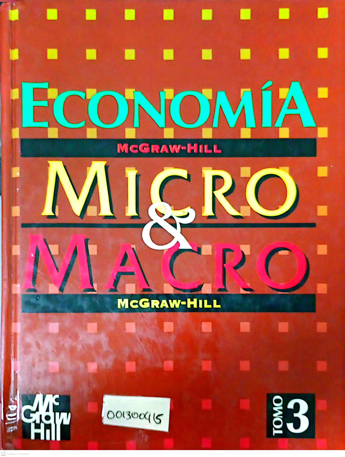 Portada del libro ECONOMIA MICRO & MACRO  TOMO III