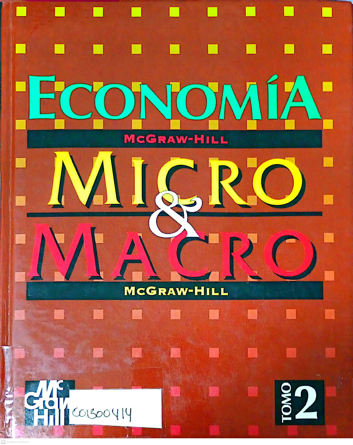 Portada del libro ECONOMIA MICRO & MACRO  TOMO II